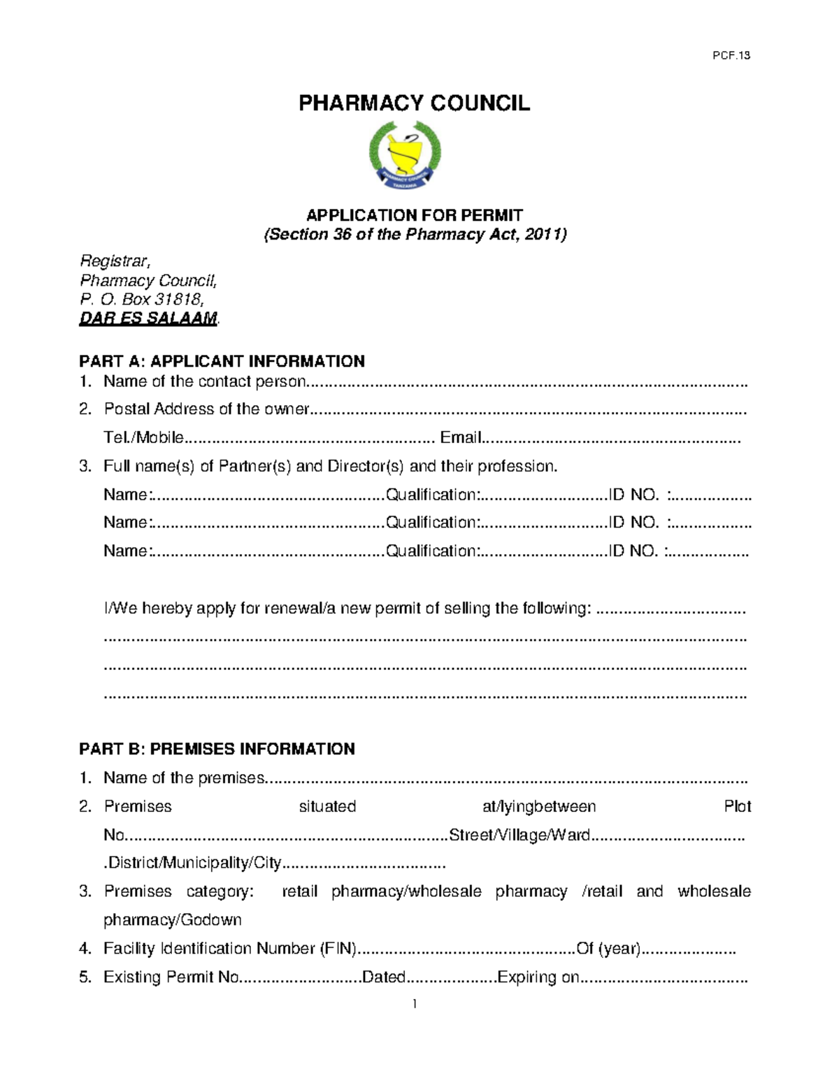 Application FOR Permit PCF - PCF. 1 PHARMACY COUNCIL Registrar ...