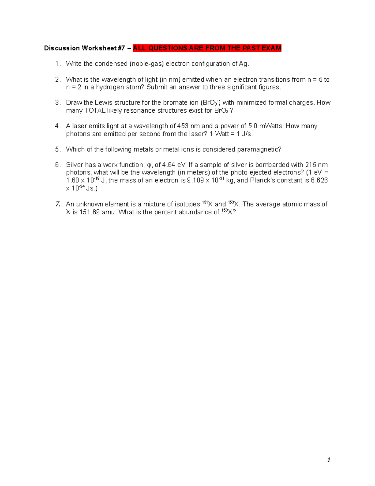 Discussion Week 7 - notes - Discussion Worksheet #7 – ALL QUESTIONS ARE ...