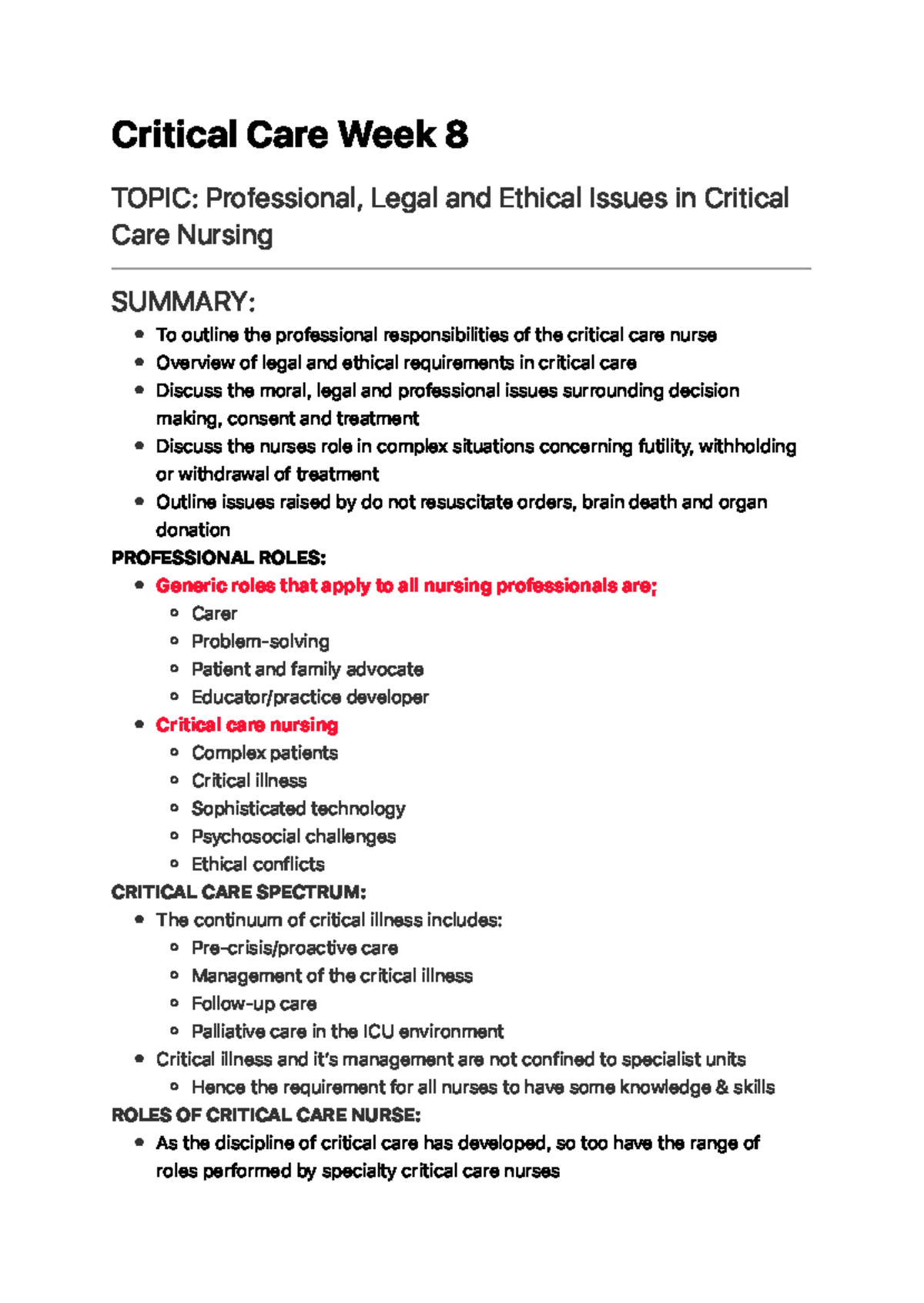 Critical Care Week 8 be informed (the patient must understand the