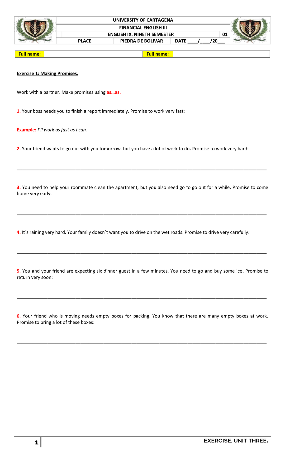 01. Exercise. Making Promises - UNIVERSITY OF CARTAGENA FINANCIAL ...
