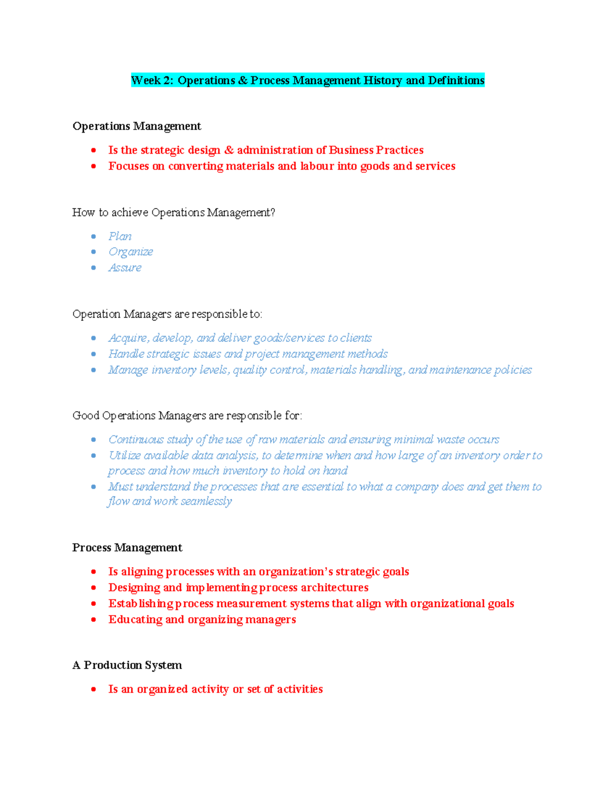 Week 2 notes - Week 2: Operations & Process Management History and ...