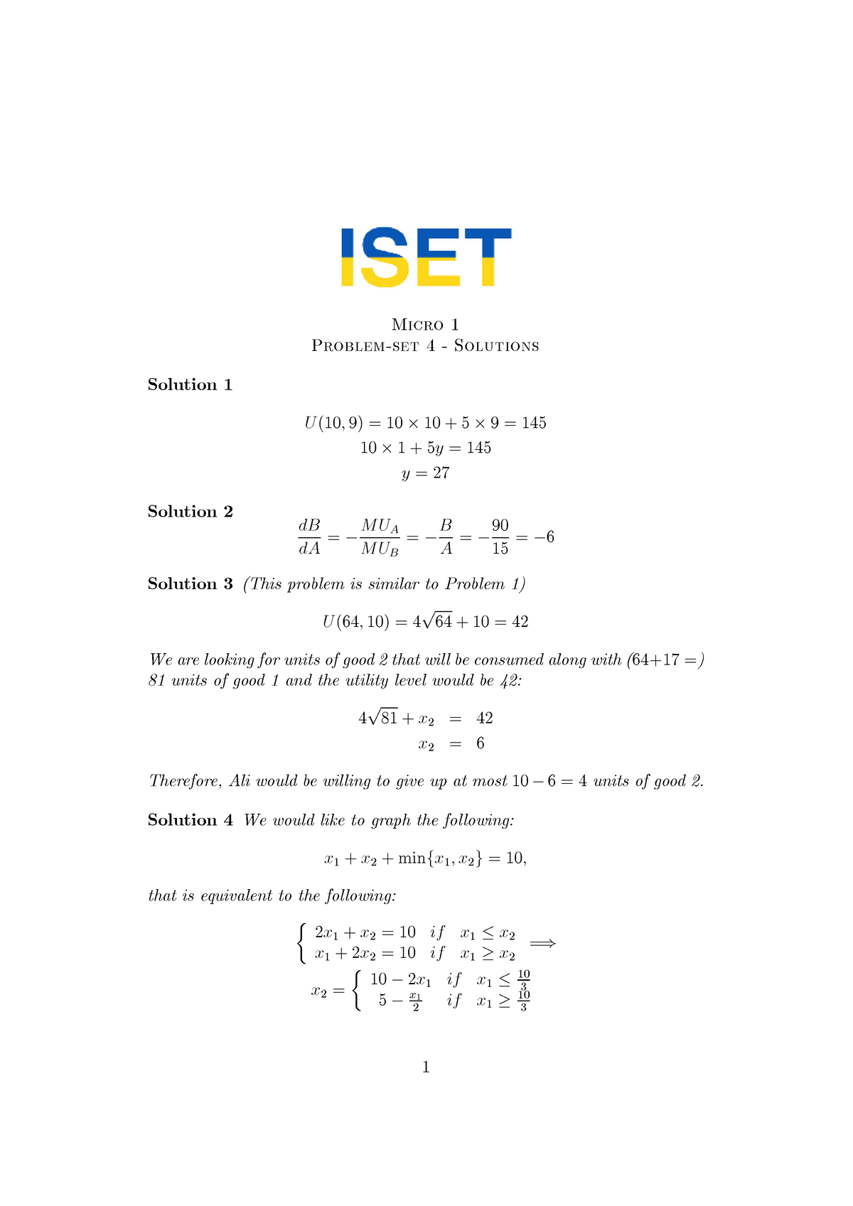 Problem-set 4 - Solutions - Micro 1 Problem-set 4 - Solutions Solution ...