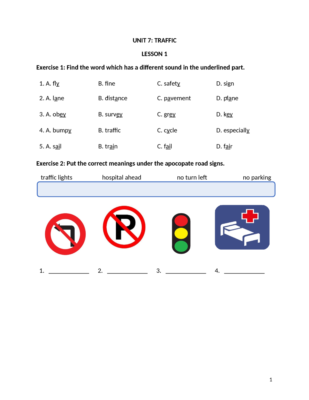 UNIT 7 Traffic Lesson 1,2,3 - UNIT 7: TRAFFIC LESSON 1 Exercise 1: Find ...