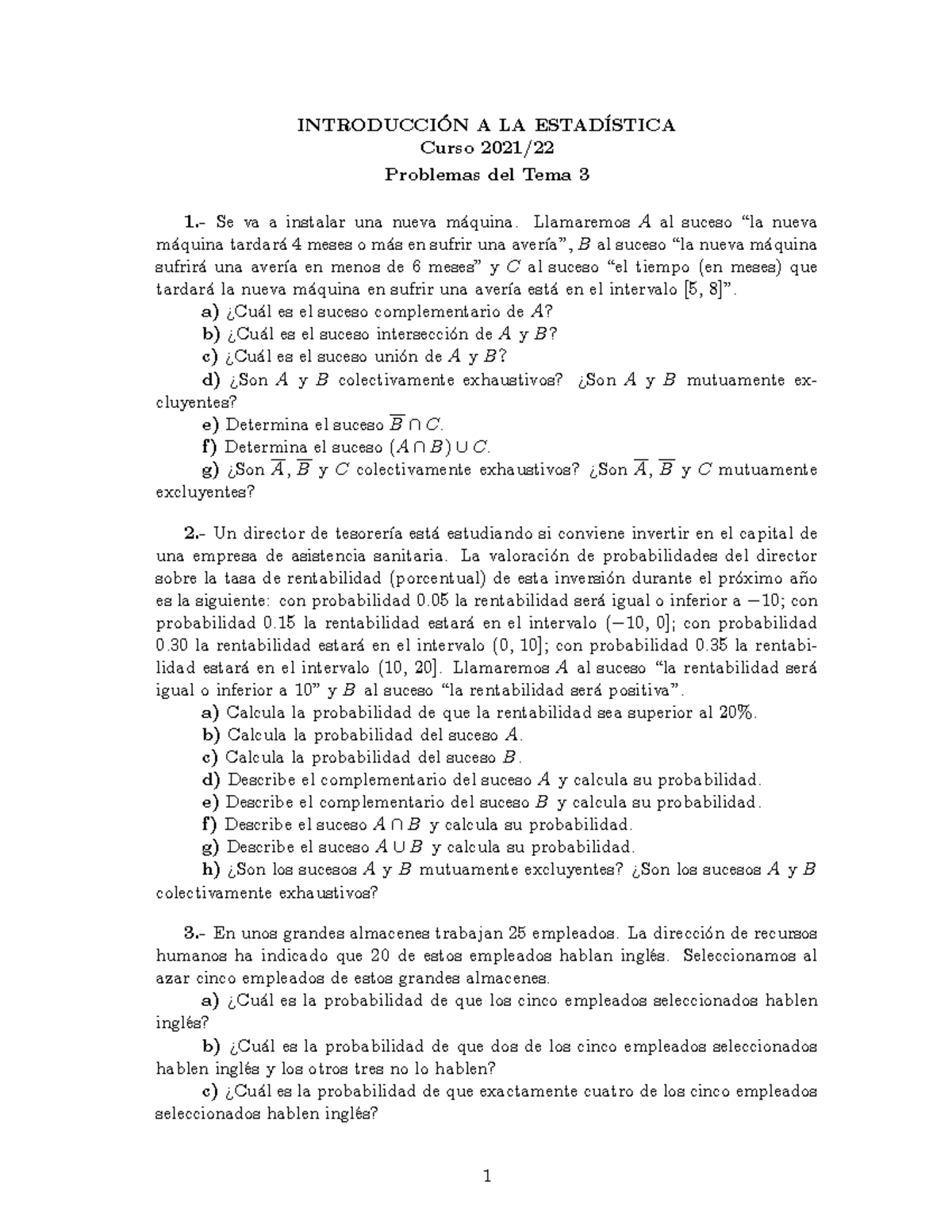 Problemastema 3 - problemas tema 3 - INTRODUCCI”N A LA ESTADÕSTICA ...