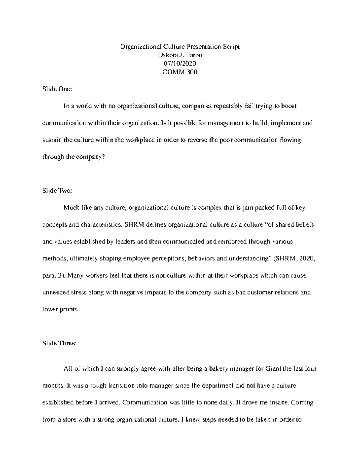 Presentation Script Organizational Culture Presentation ScriptDakota