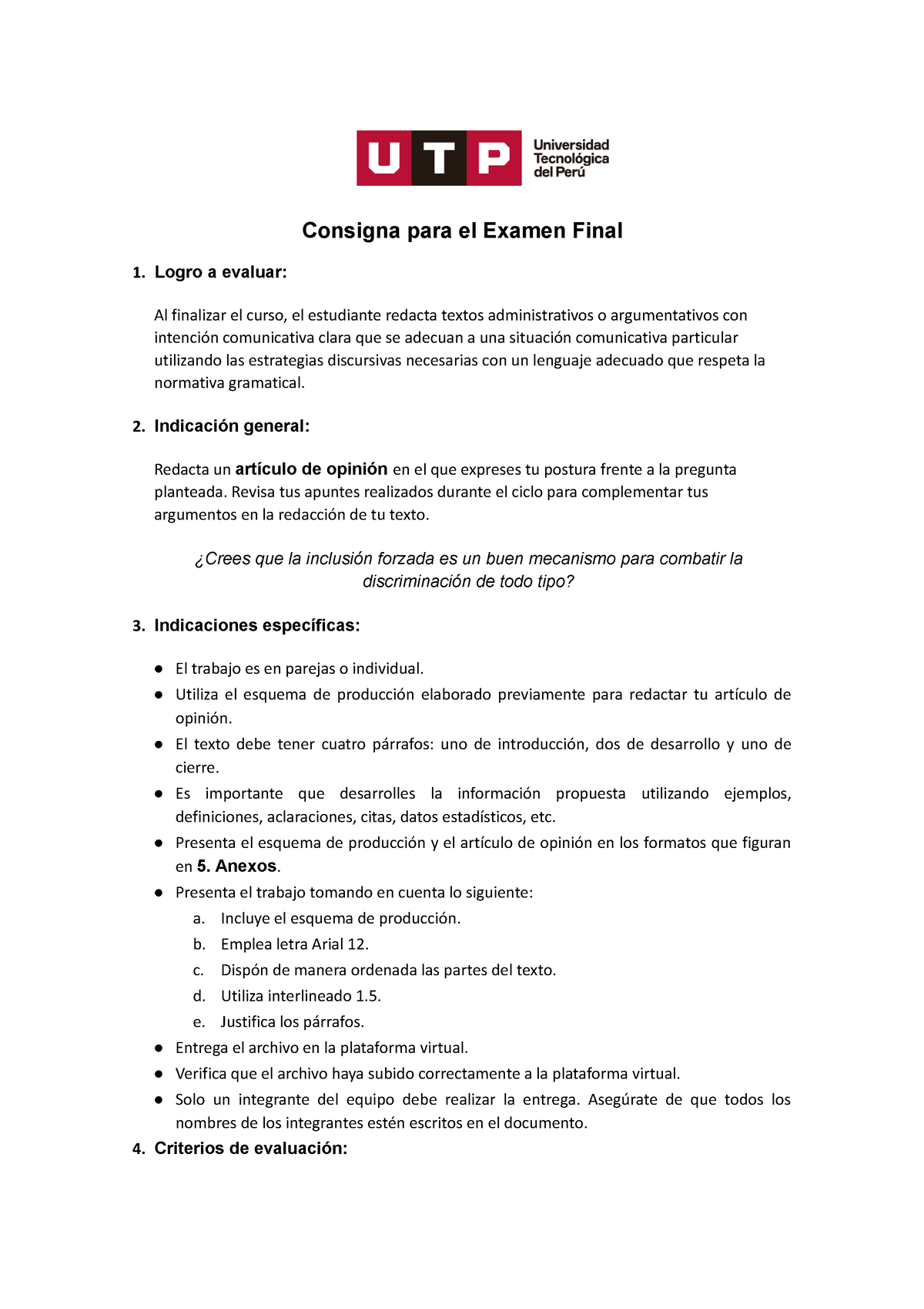 Examen Final Redaccion 2 - Consigna Para El Examen Final Logro A ...