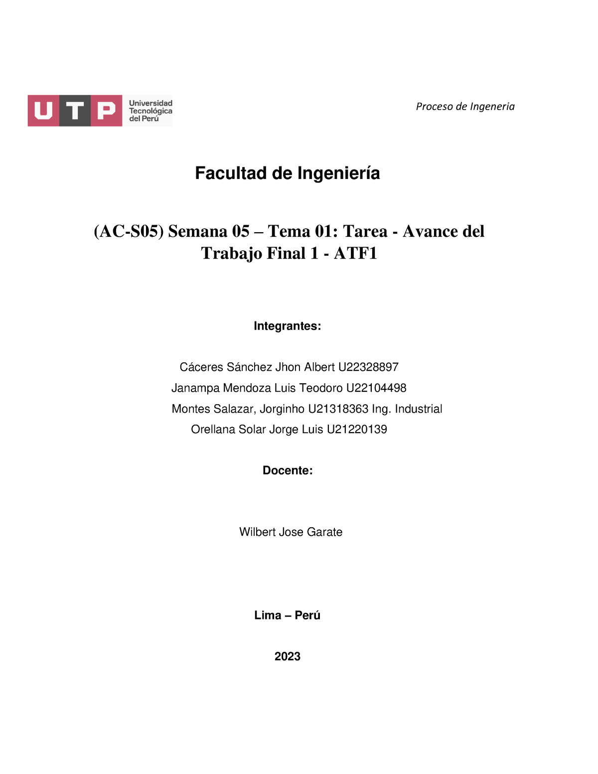 Grupo Atf1 Pri Primer Avance De Informe Proceso De Ingeneria Facultad De Ingeniería Ac 2875