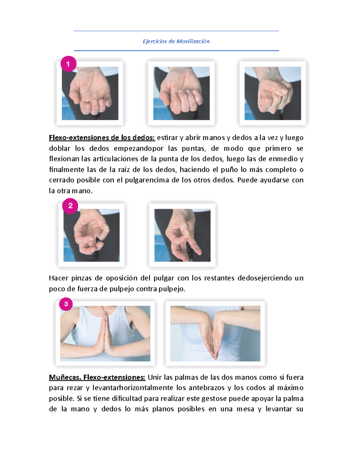 Ejercicios de movilización articular Flexoextensiones de los dedos