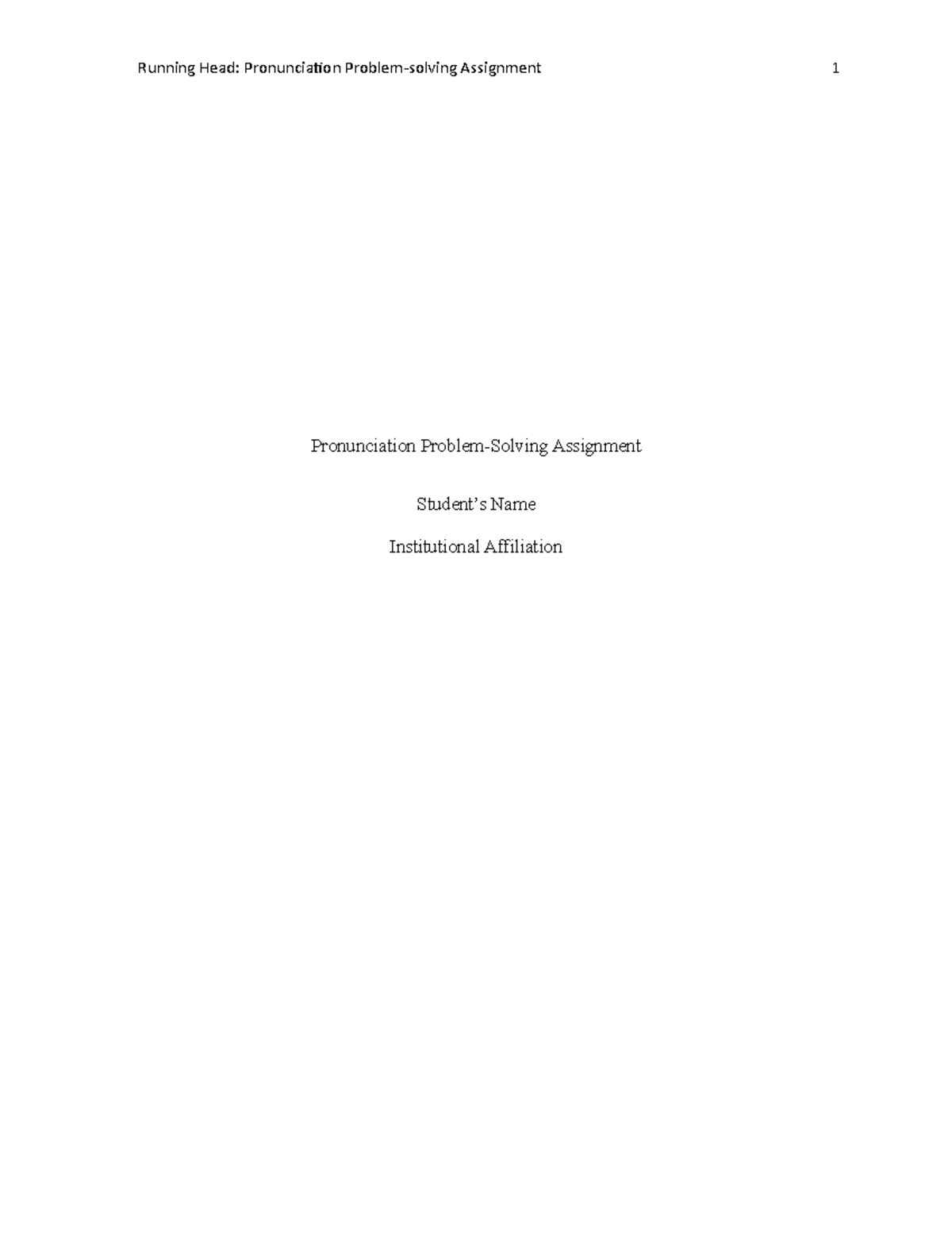 Pronunciation Problem Solving Assignment Revised - Pronunciation ...