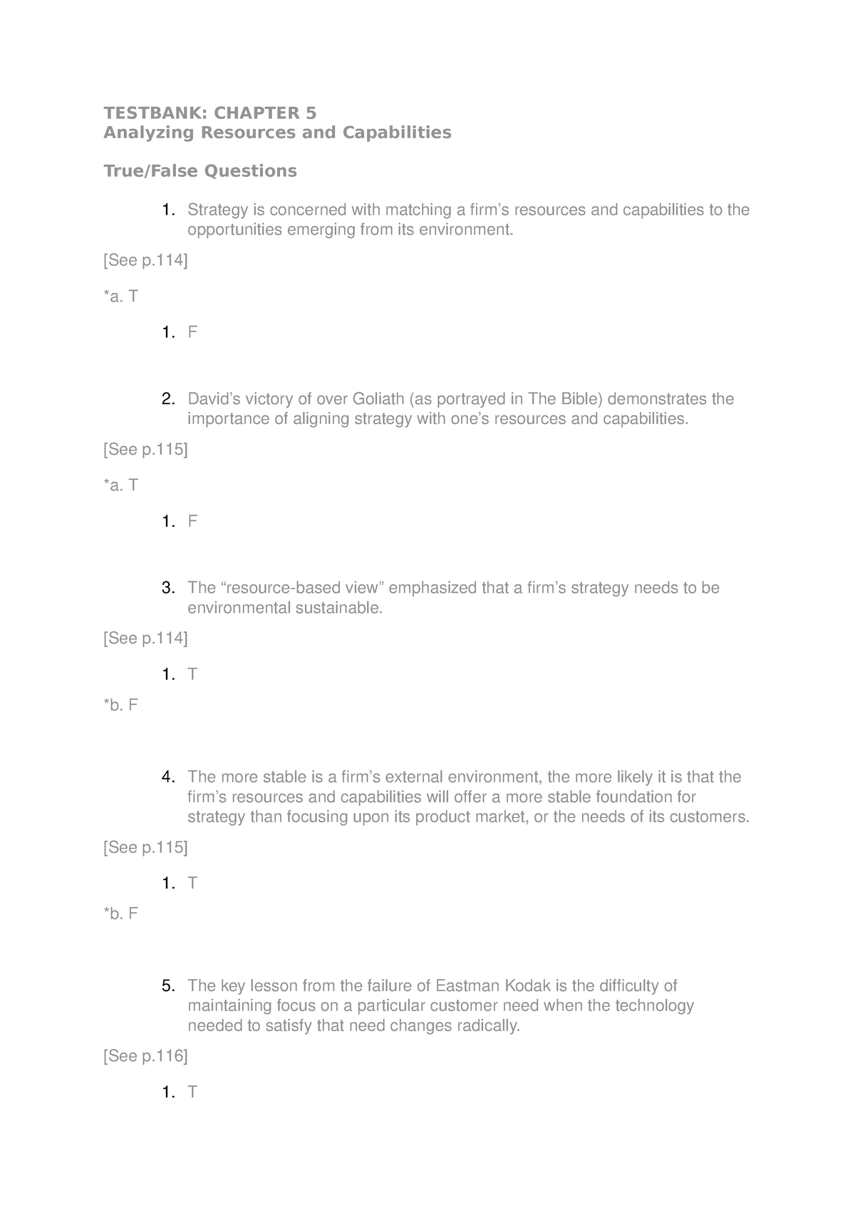 Chapter 5 Testbank - Grade: B - TESTBANK: CHAPTER 5 Analyzing Resources ...