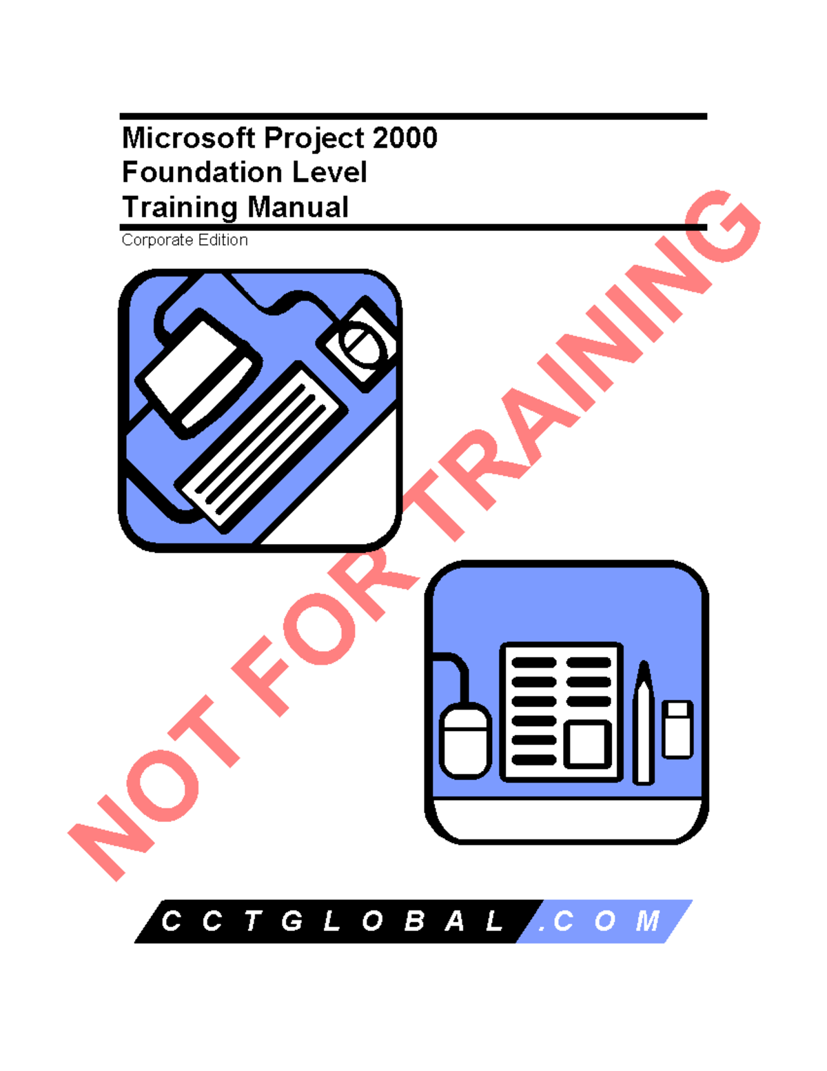 MSProjectmanual - Ms project materials - NOT FOR TRAINING Microsoft ...