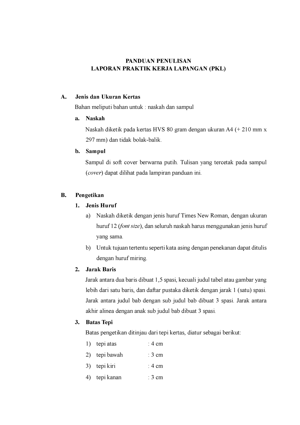 Panduan Penulisan Laporan PKL - PANDUAN PENULISAN LAPORAN PRAKTIK KERJA ...