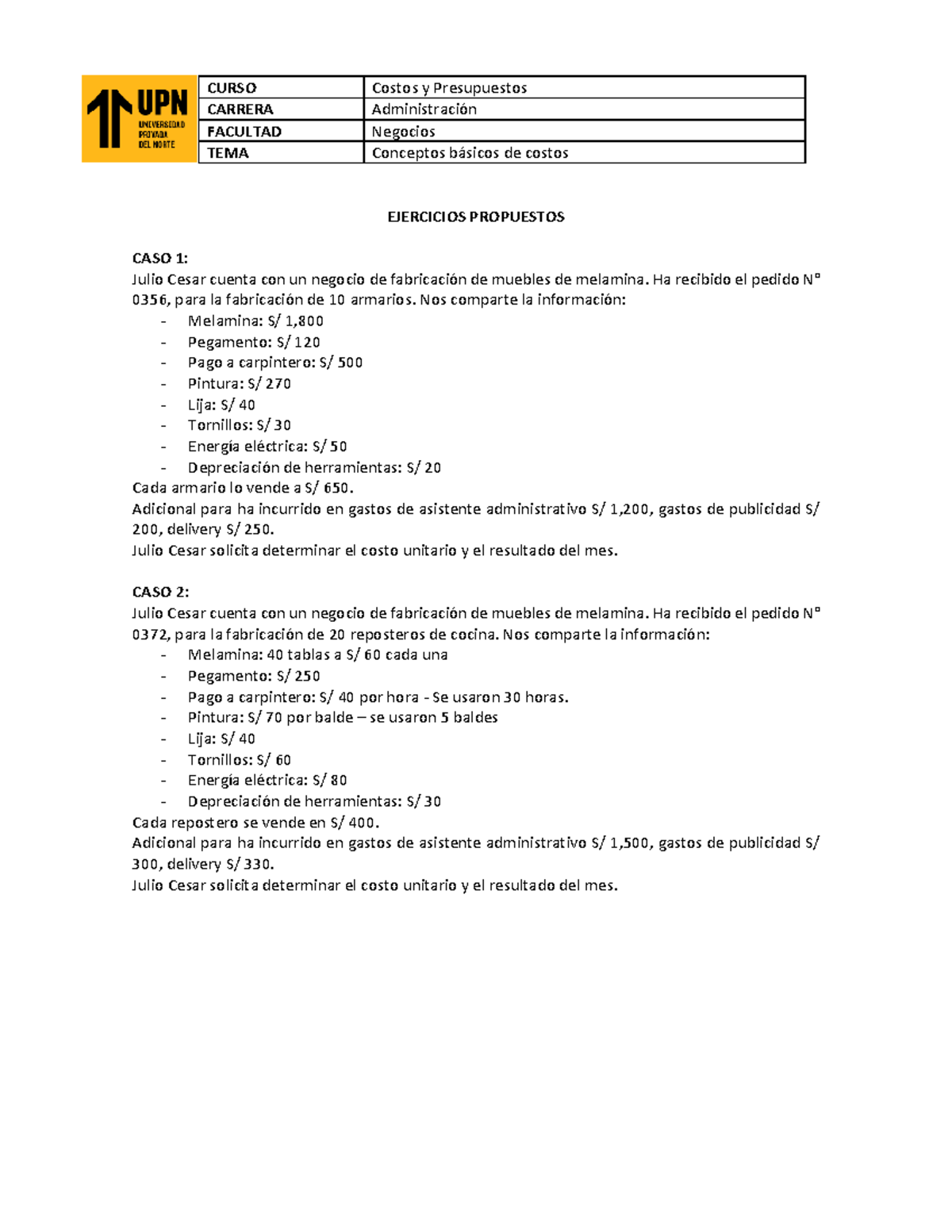 Semana 1 Ejercicios propuestos Costos y Presupuestos - CURSO Costos y ...