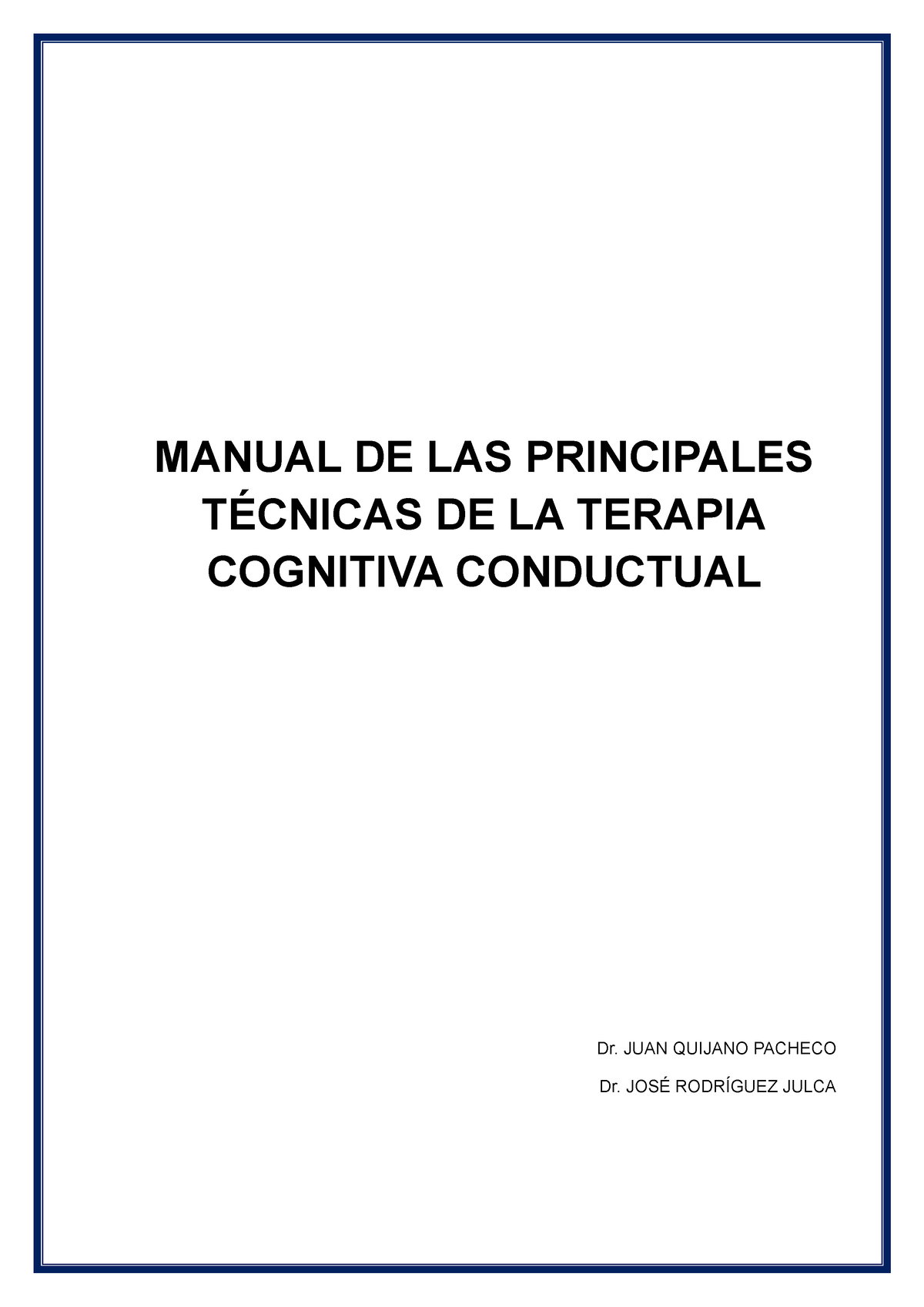 Manual De Las Principales Técnicas De Terapia Cognitiva Conductuales ...