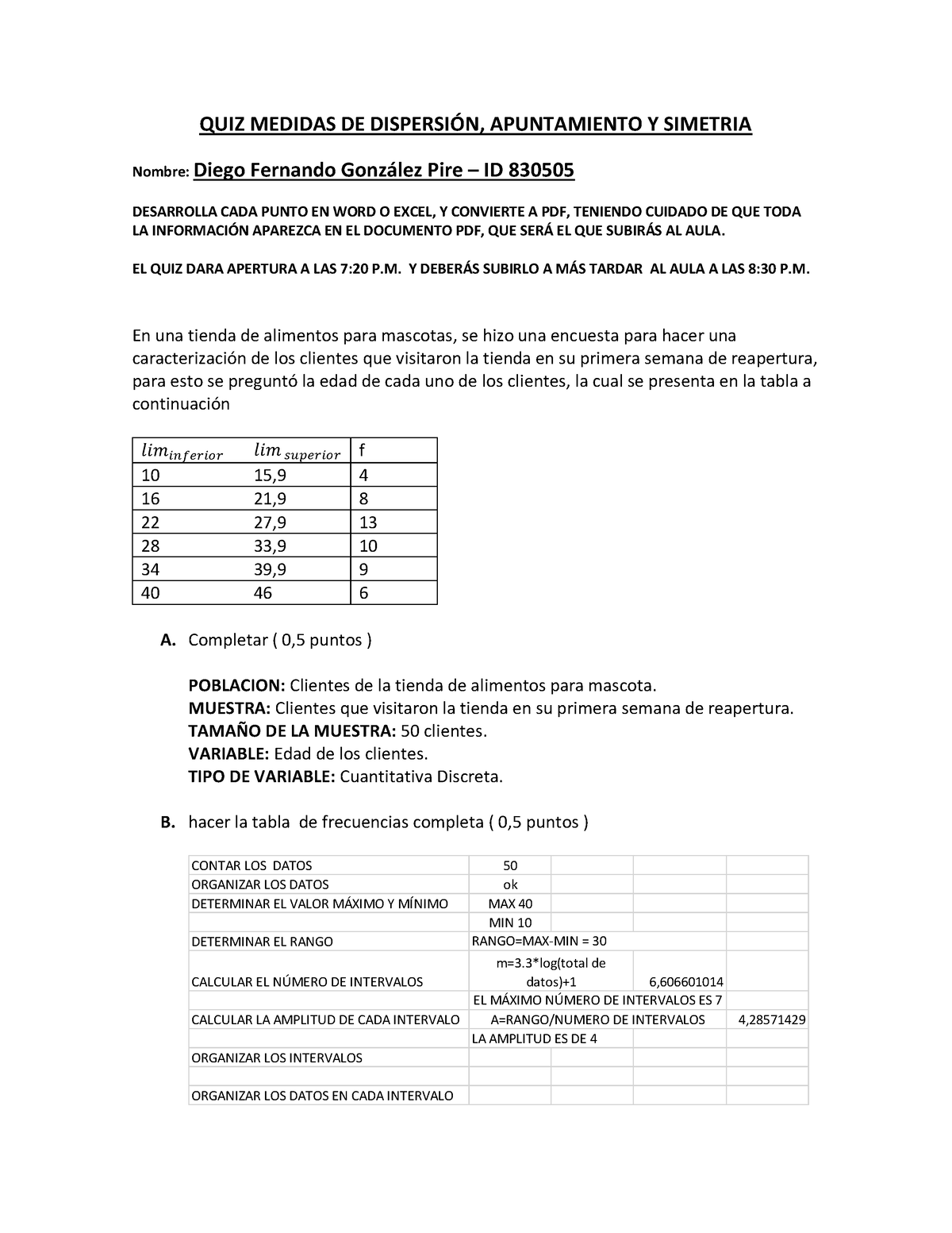 QUIZ Medidas DE Dispersión 15 Junio - Diego González - ID 830505 - QUIZ ...