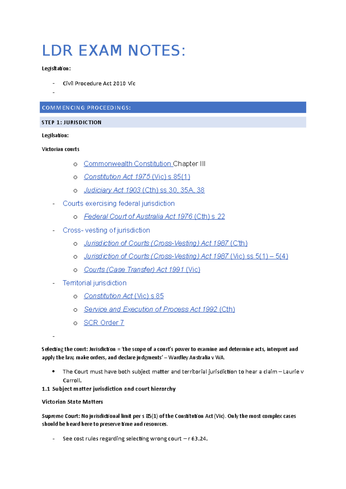 LDR exam notes - LDR EXAM NOTES: Legisltation: - Civil Procedure Act ...