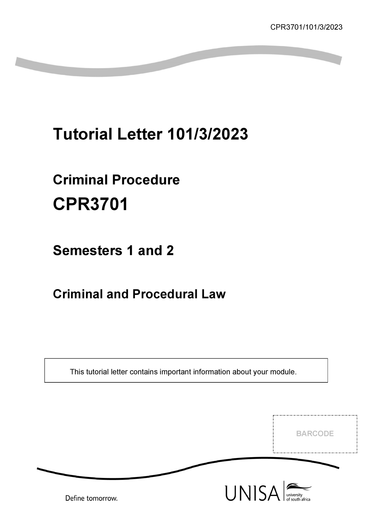 101 2023 3 B - Tutorial Letter. - CPR3701/101/3/ Tutorial Letter 101/3 ...