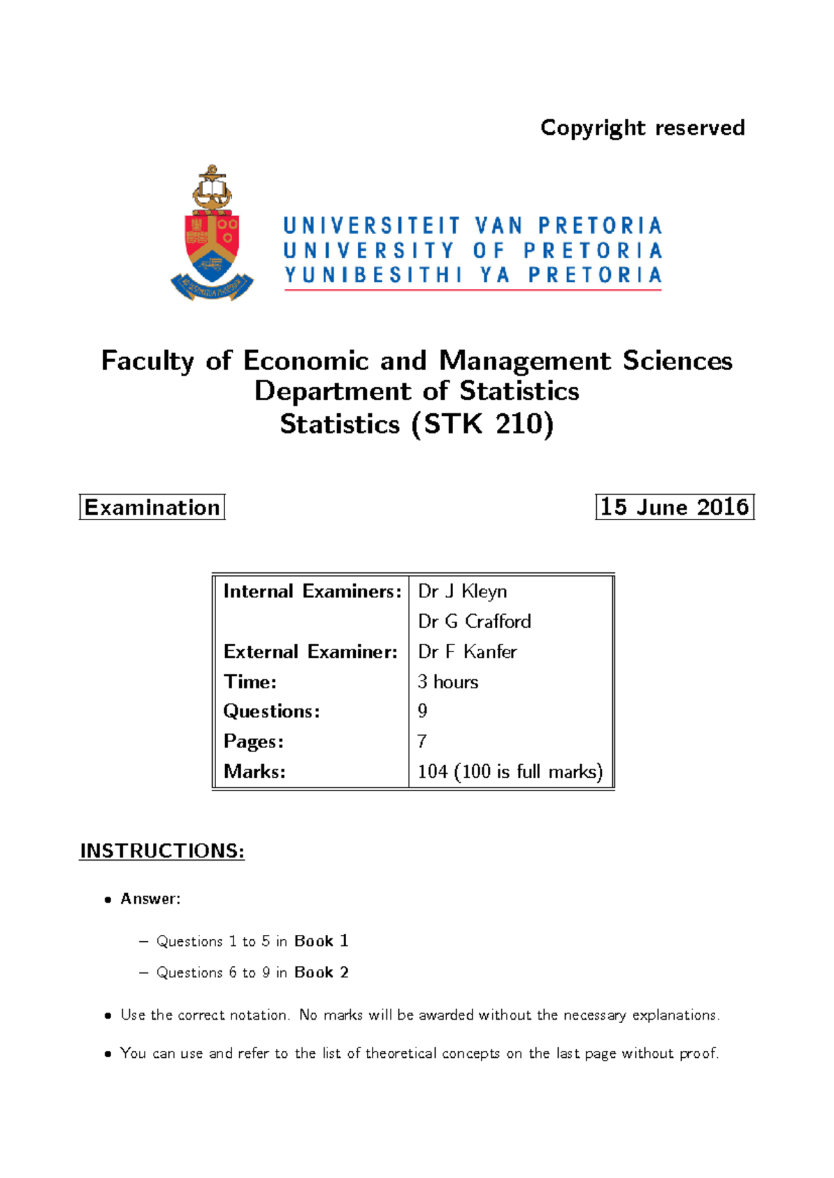 STK 210 Exam 2016 - Past exam - Copyright reserved Faculty of Economic ...