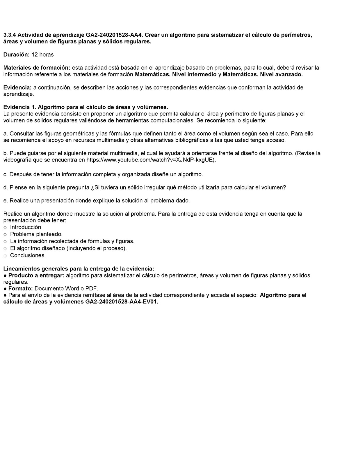 Algoritmo - 3.3 Actividad De Aprendizaje GA2-240201528-AA4. Crear Un ...