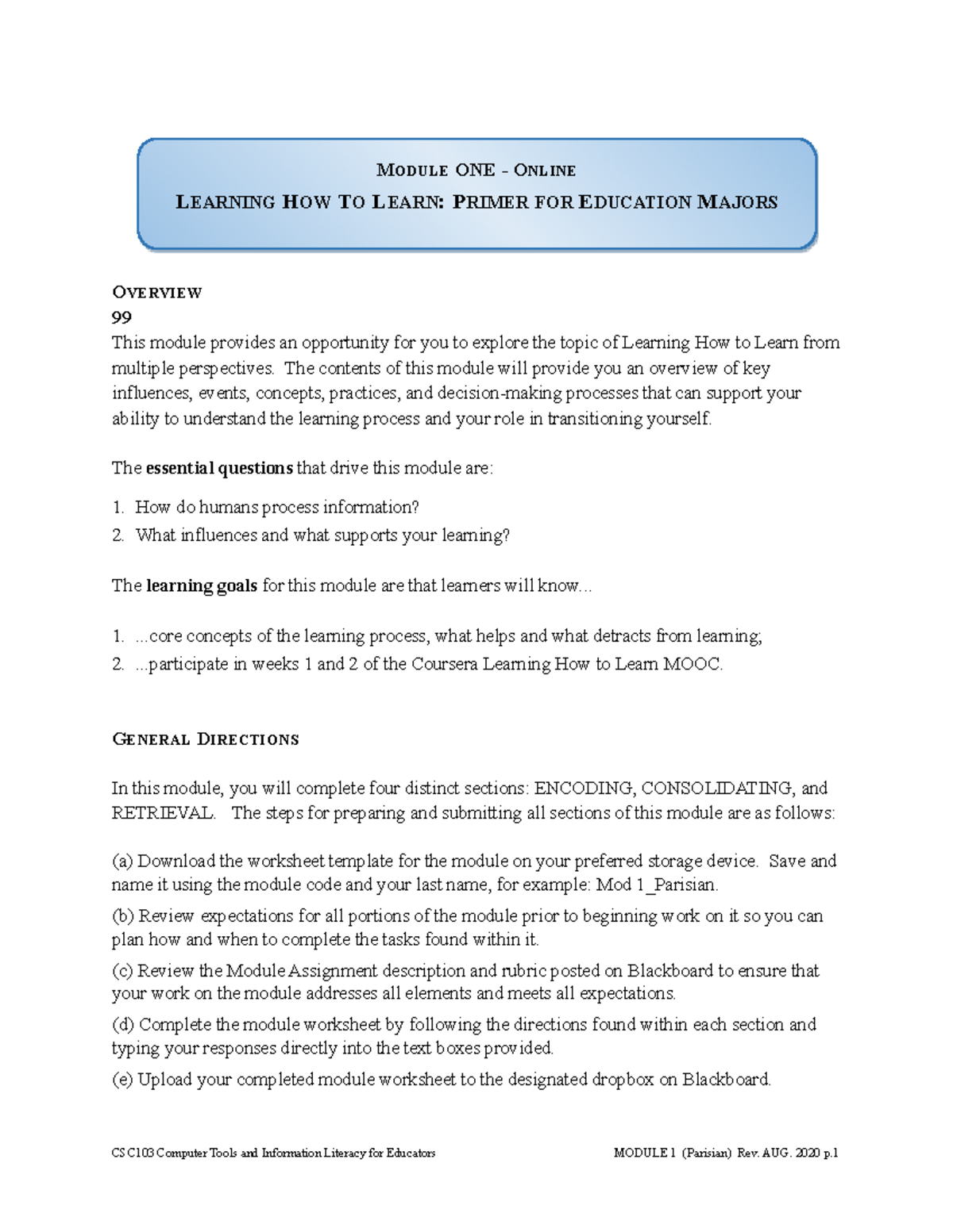 This is the module 0 - OVERVIEW 99 This module provides an opportunity ...