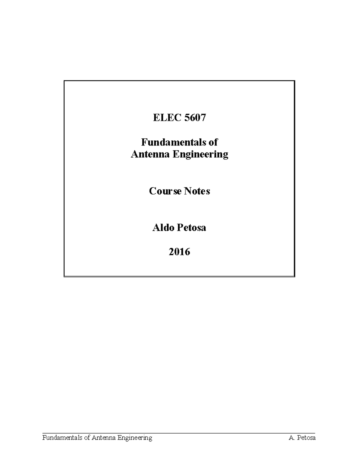 Elec5607 1 Lecture notes 1 ELEC 5607 Fundamentals of Antenna