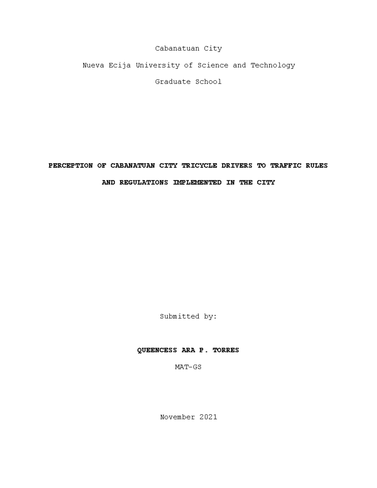 Perception OF Cabanatuan CITY Tricycle Drivers TO Traffic Rules AND