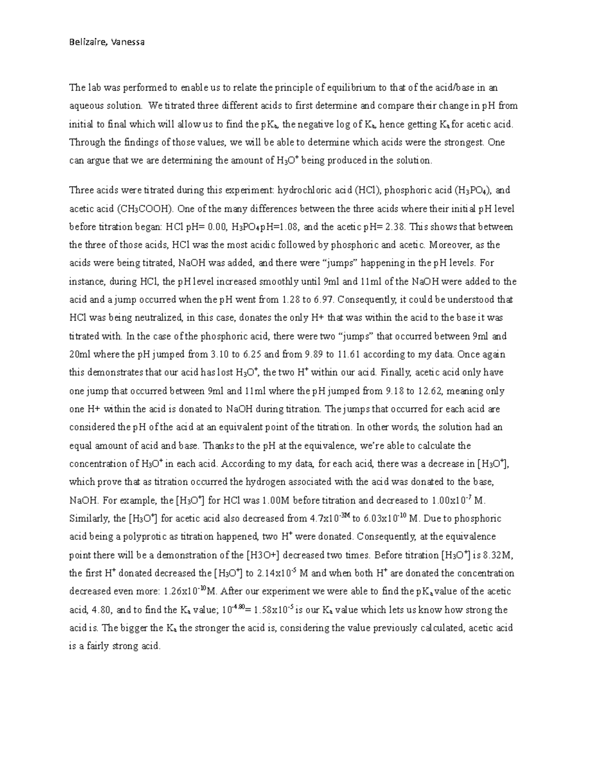 Acid Base Titration Conclusion Belizaire, Vanessa The lab was