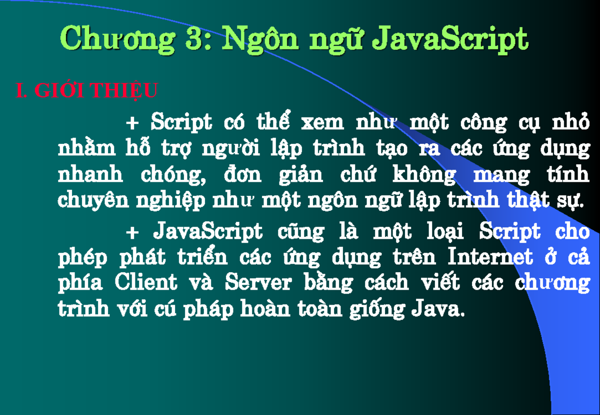 Cong Nghe Web Session 3 Ch ng 3 Ng n Ng JavaScript I GI I THI U 