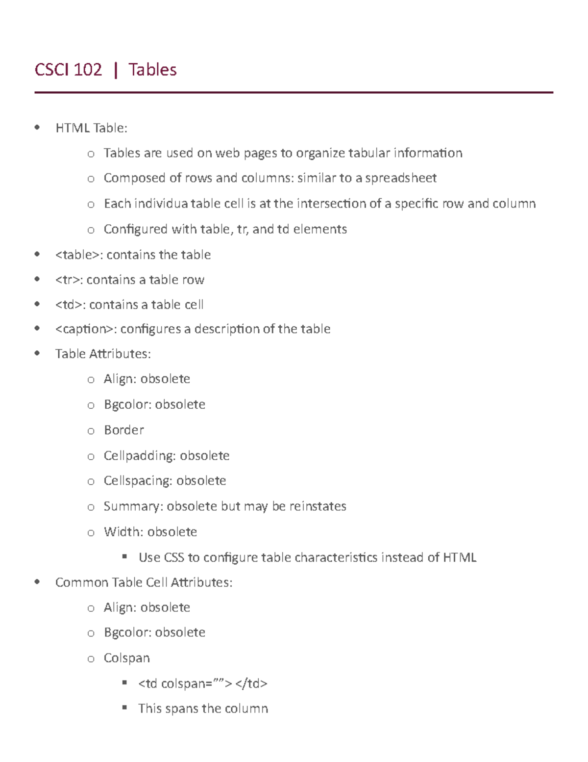 9 Tables - CSCI 102 | Tables HTML Table: o Tables are used on web pages ...