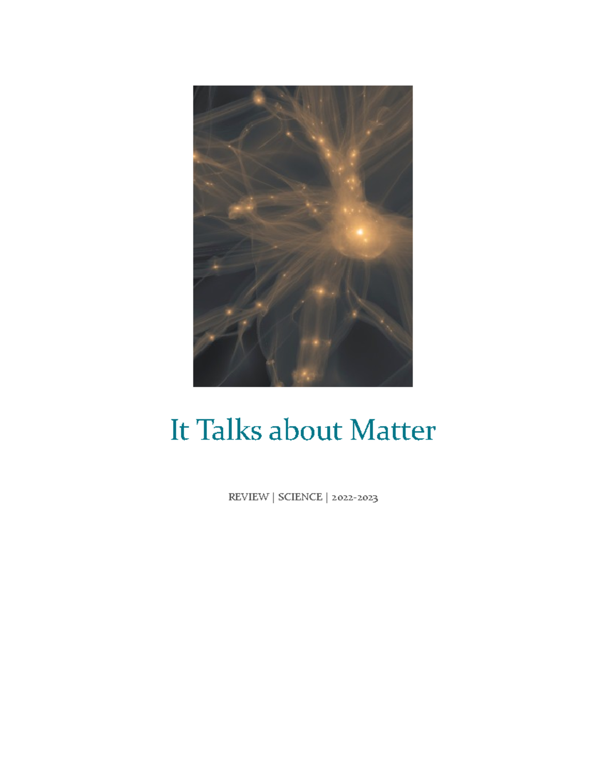It Talks about Matter - It Talks about Matter REVIEW | SCIENCE | 2022 ...