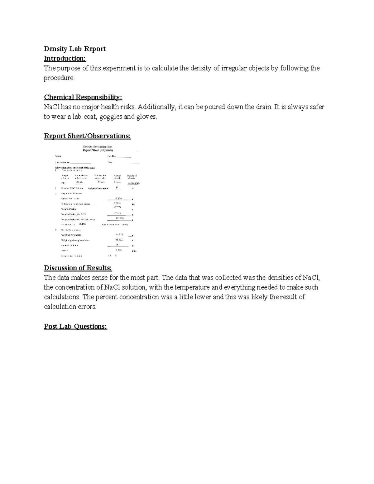 Lab Report II (Density) Density Lab Report Introduction The purpose