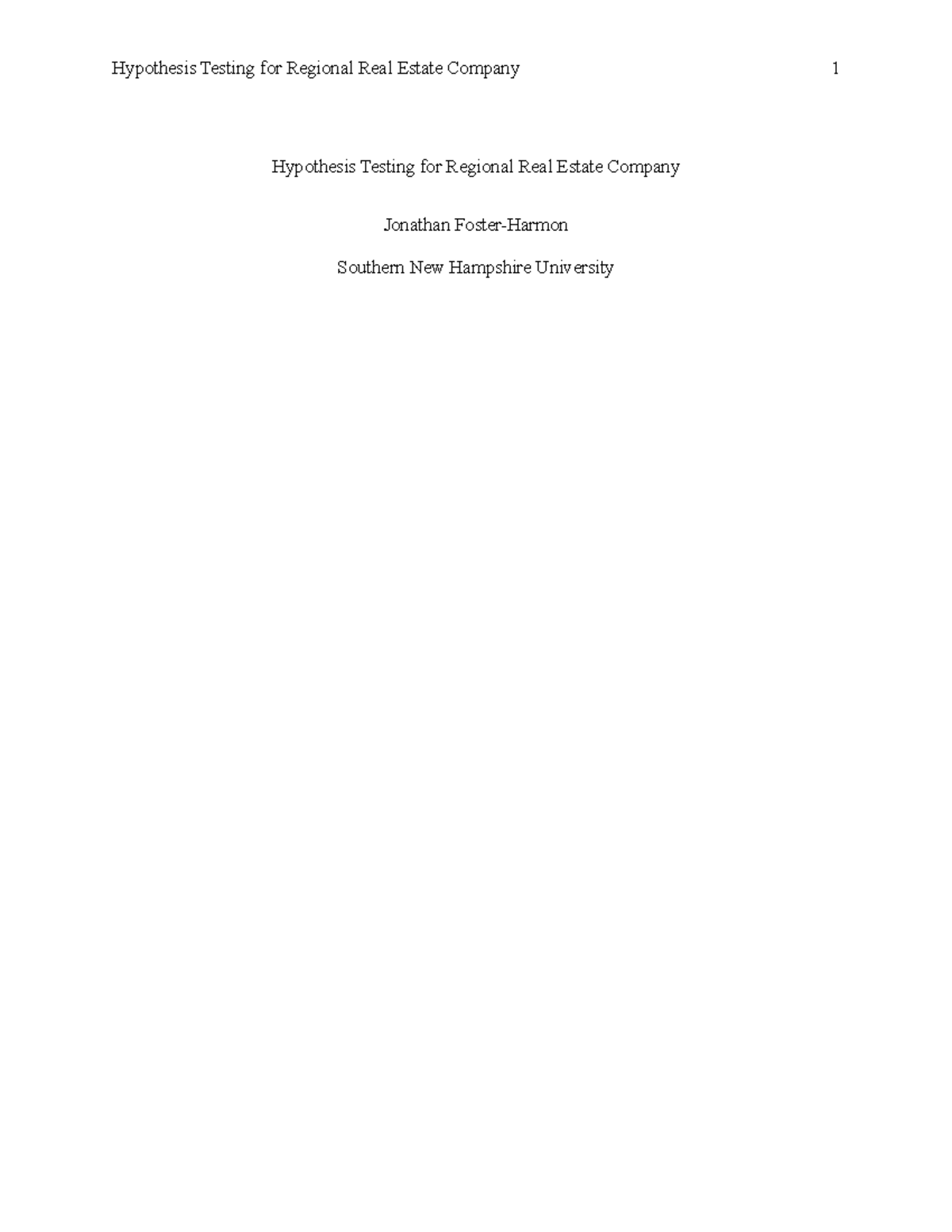 MAT 240 Module Five Assignment Report - Hypothesis Testing for Regional ...
