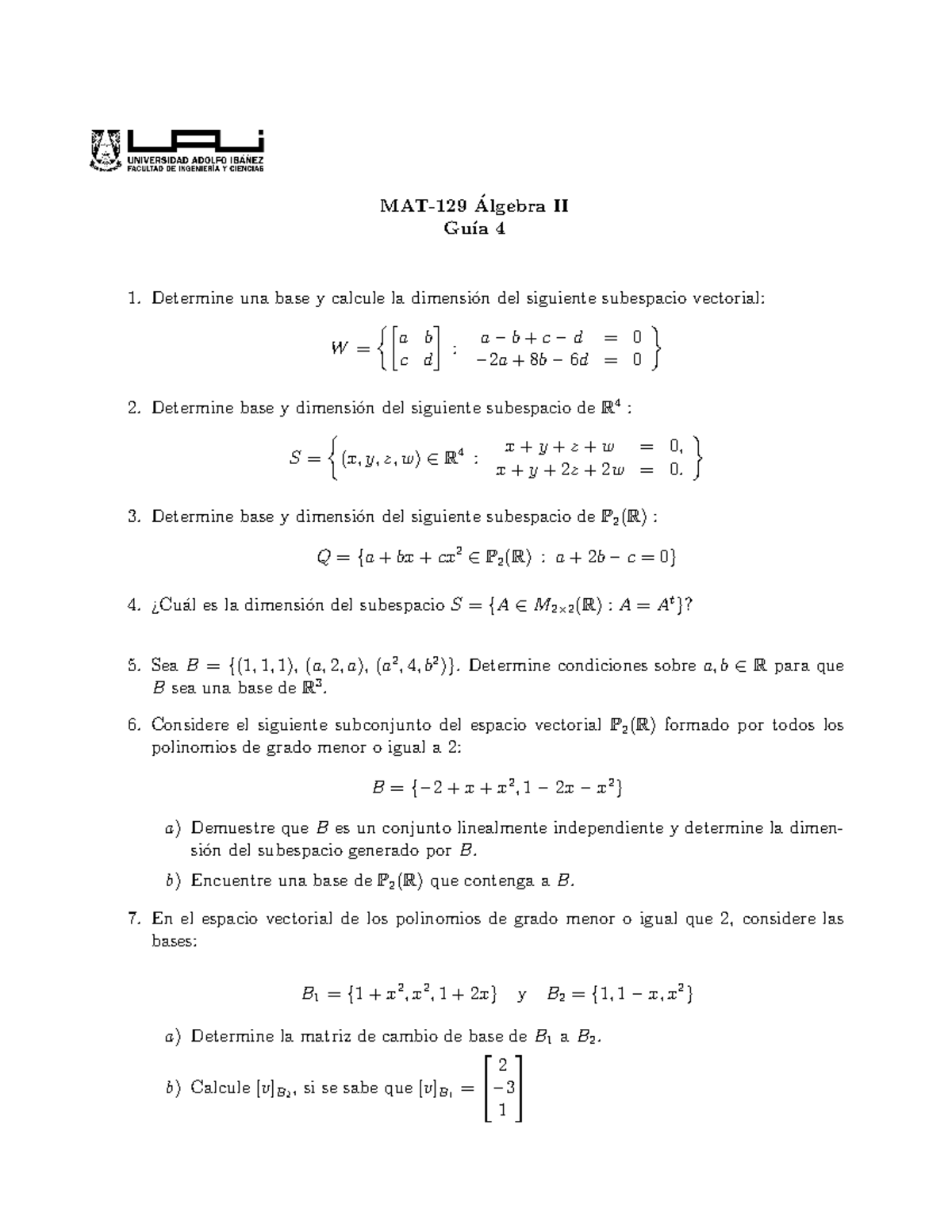 Guia 4 Álgebra II20211 MAT129 ́Algebra II Gu ́ıa 4 Determine una