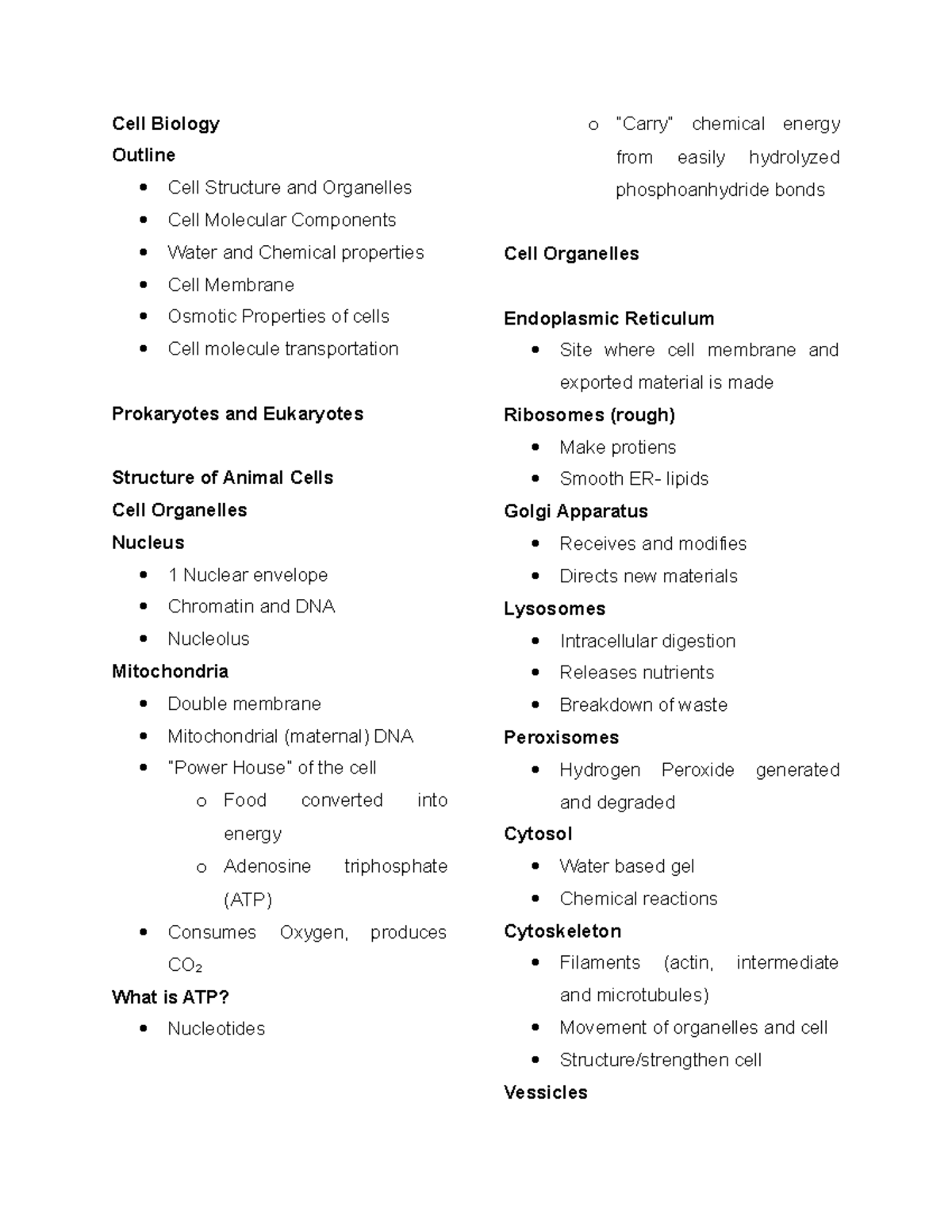 Cell Biology - These are some of my notes - Cell Biology Outline Cell ...