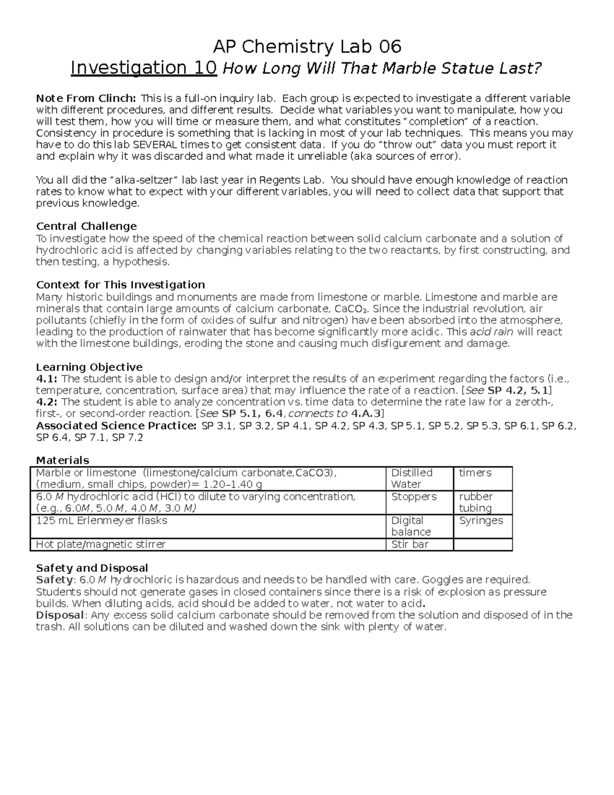 10 How Long Will That Marble Statue Last Each group is expected to investigate a different