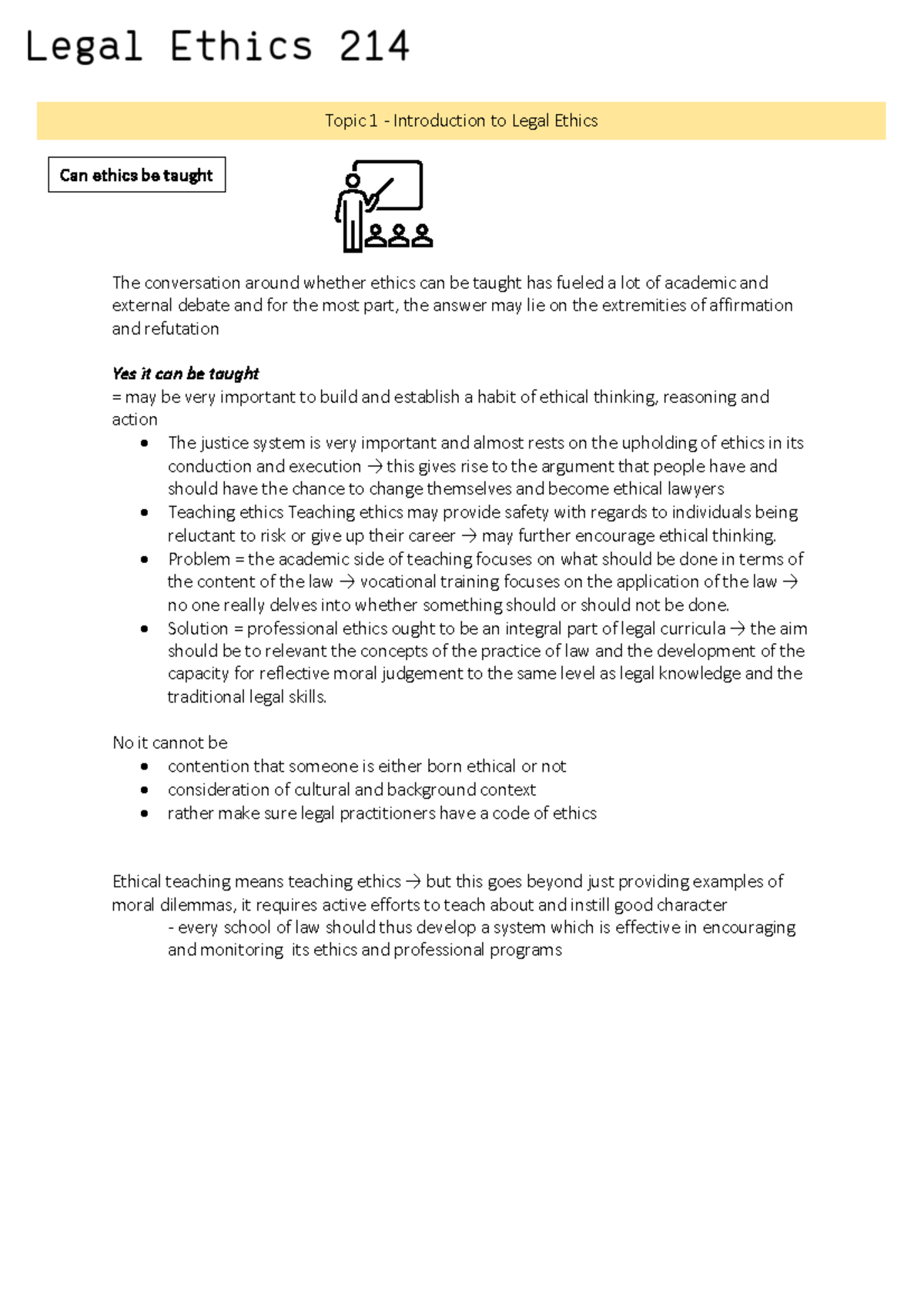 Legal Ethics study notes The conversation around whether ethics can
