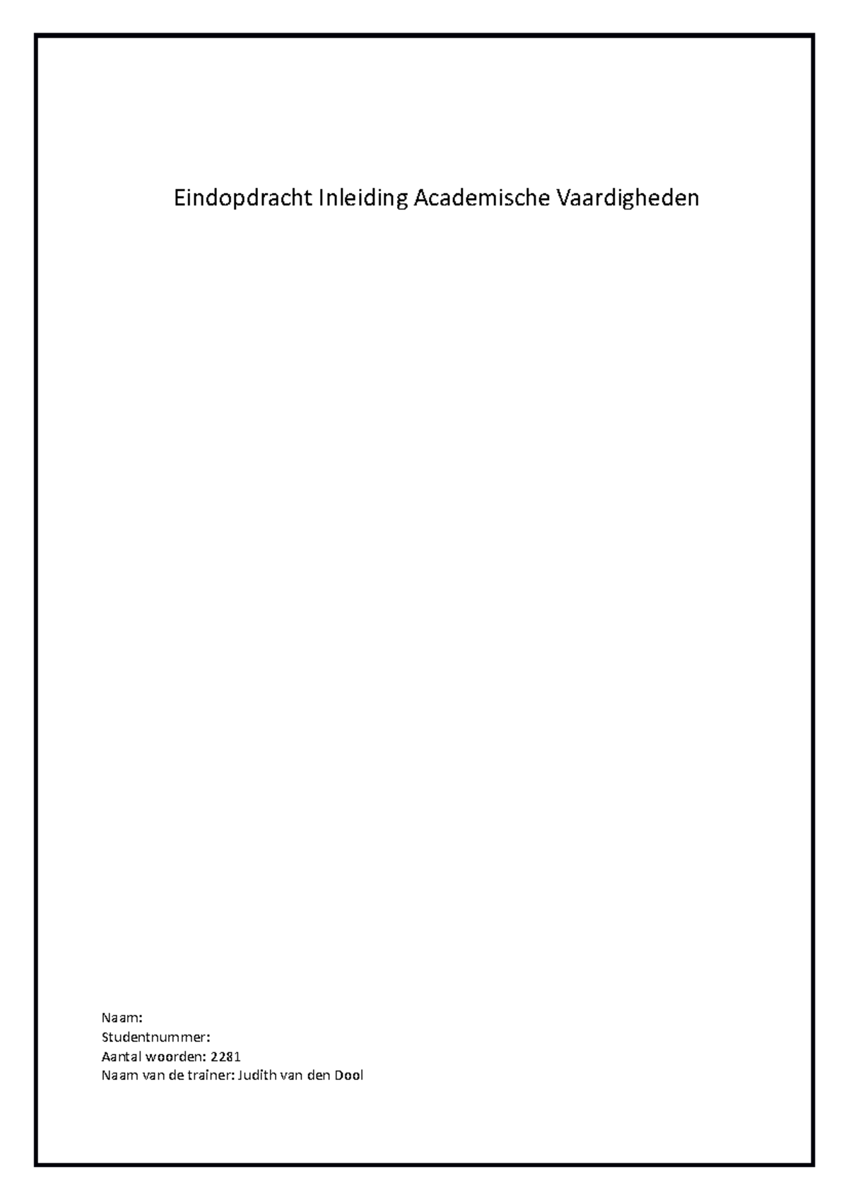 Eindopdracht Inleiding Academische Vaardigheden - Practicum: Inleiding ...