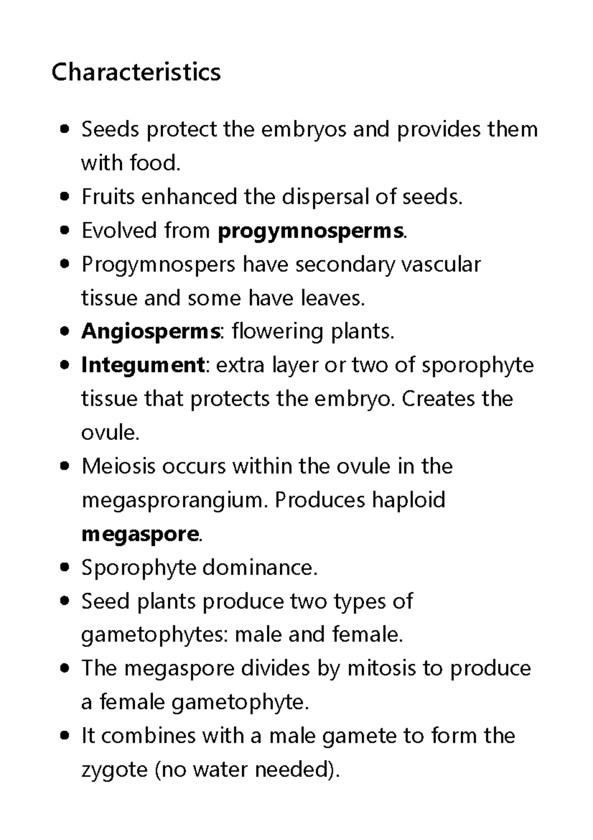 5. Seed plants (gimnosperms and angiosperms) Characteristics Seeds