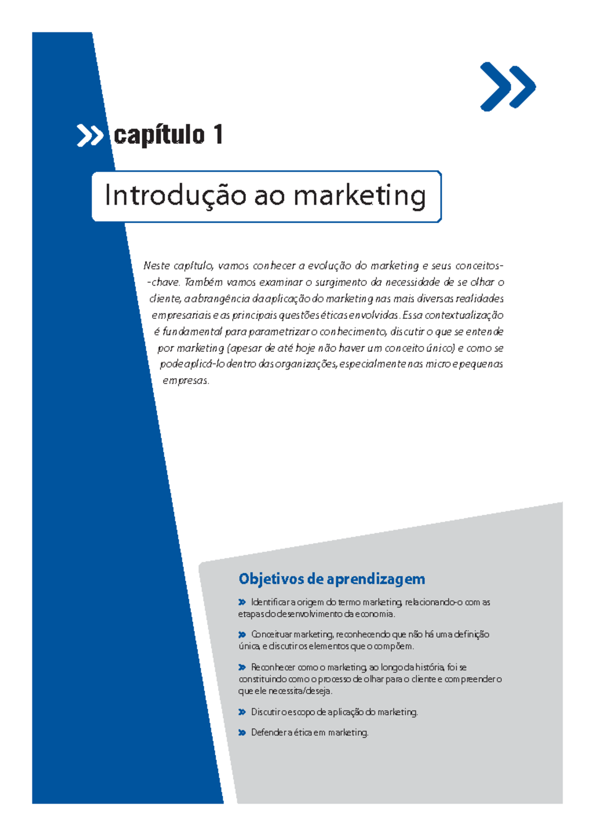 A Introdução ao Marketing - Introdução ao marketing Neste capítulo ...