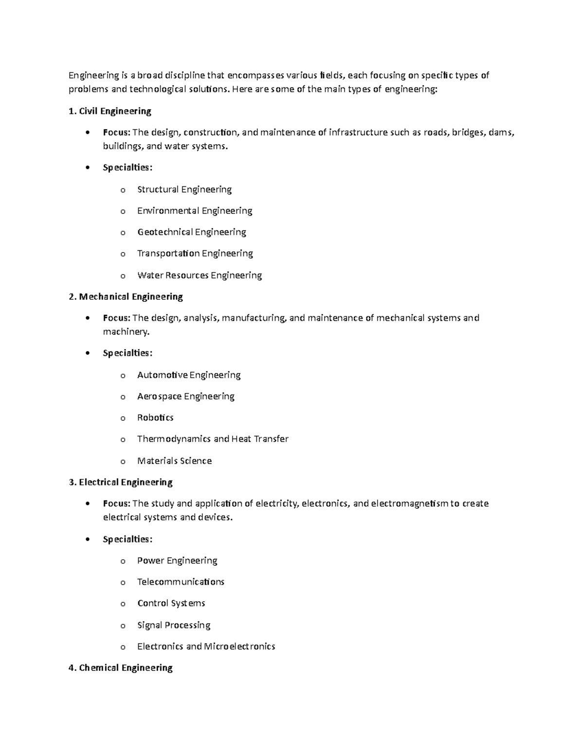 Types of engineering - None so far - Engineering is a broad discipline ...