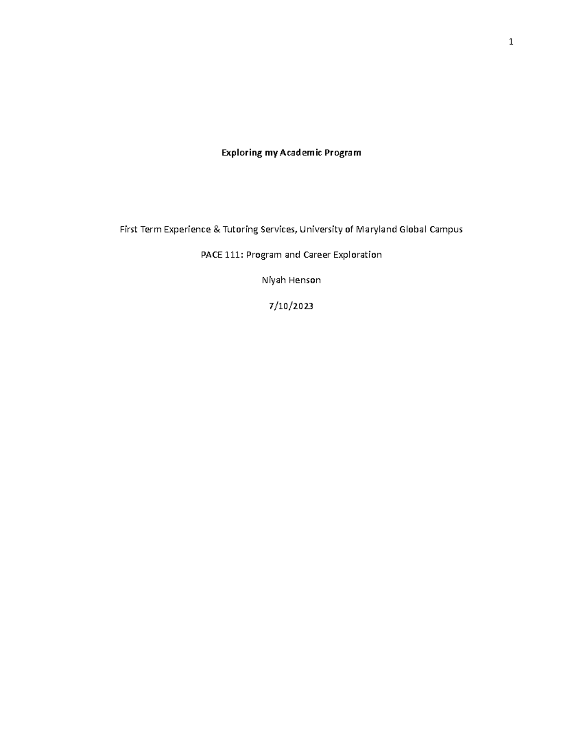 Unit 4 Assignment Template - 1 Exploring my Academic Program First Term ...