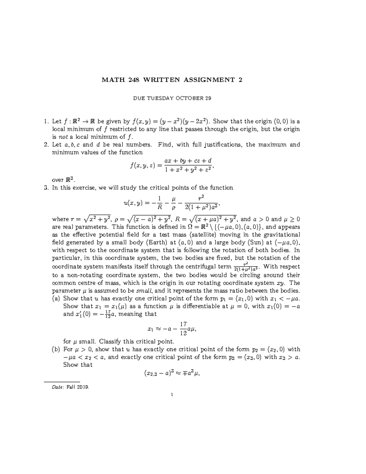 Assignment 2 - MATH 248 WRITTEN ASSIGNMENT 2 DUE TUESDAY OCTOBER 29 Let ...