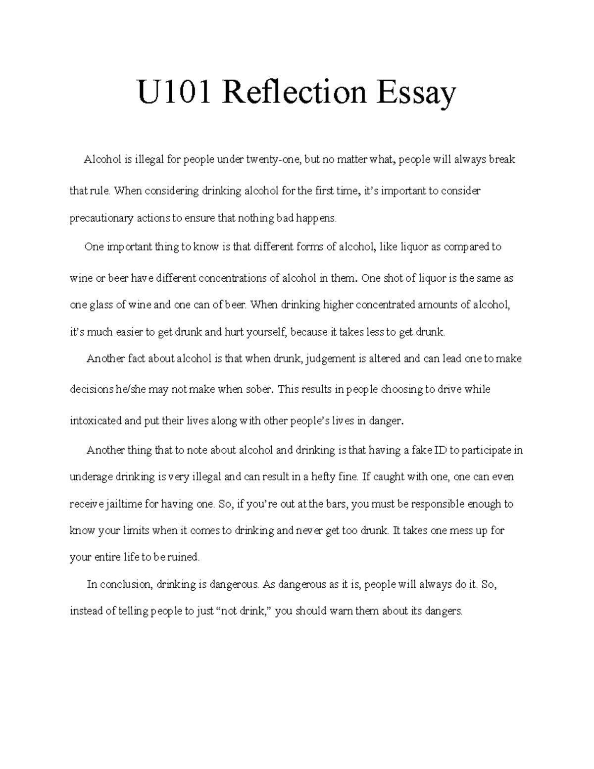 U101 Reflection 2 When considering drinking alcohol for the first