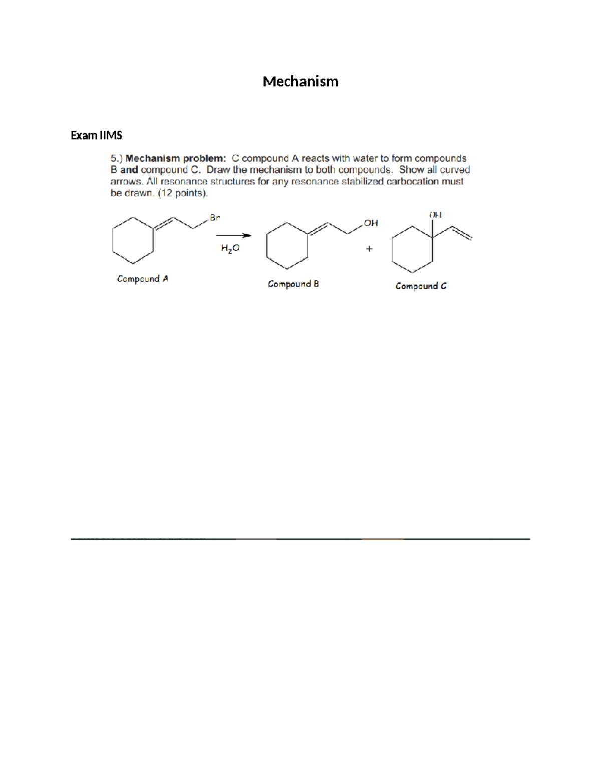 Machanism - Practice - CHEM 343 - Mechanism Exam IIMS Exam IIS Exam IIU ...