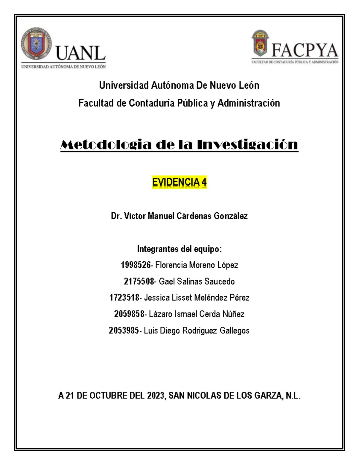 Evidencia 4 1998526 - Universidad Autónoma De Nuevo León Facultad de ...