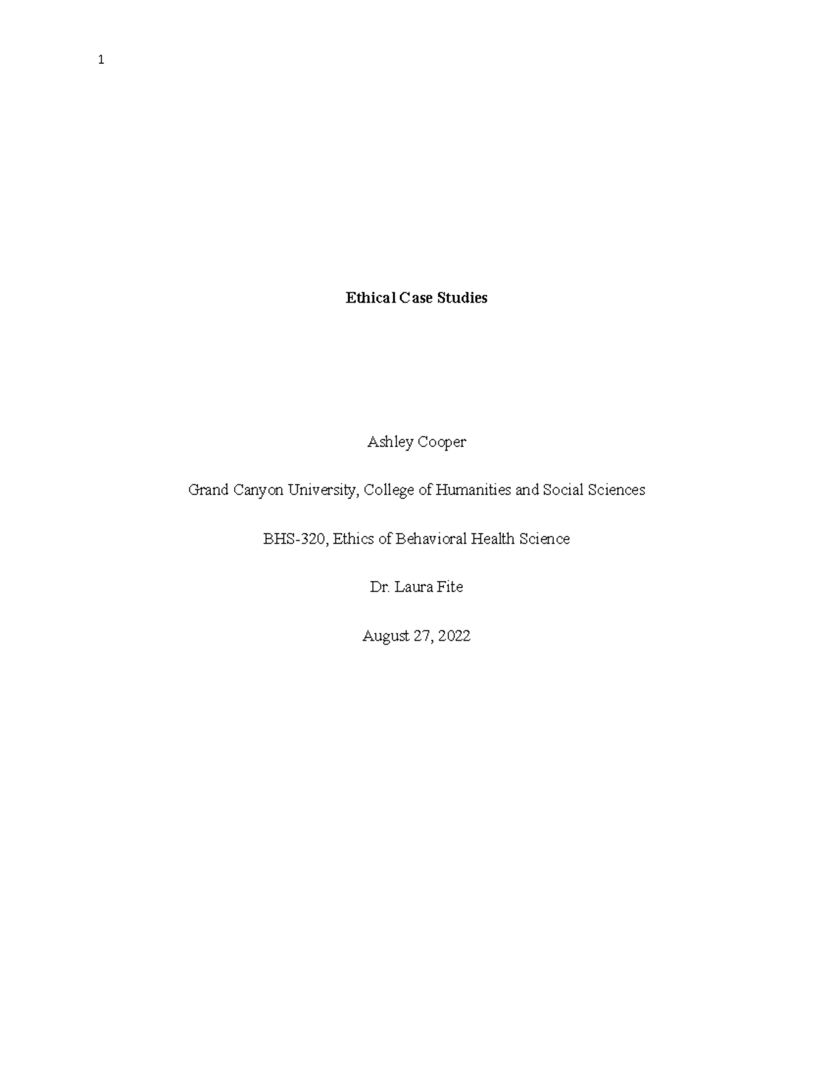 Ethical Case Studies - Ethical Case Studies Ashley Cooper Grand Canyon ...