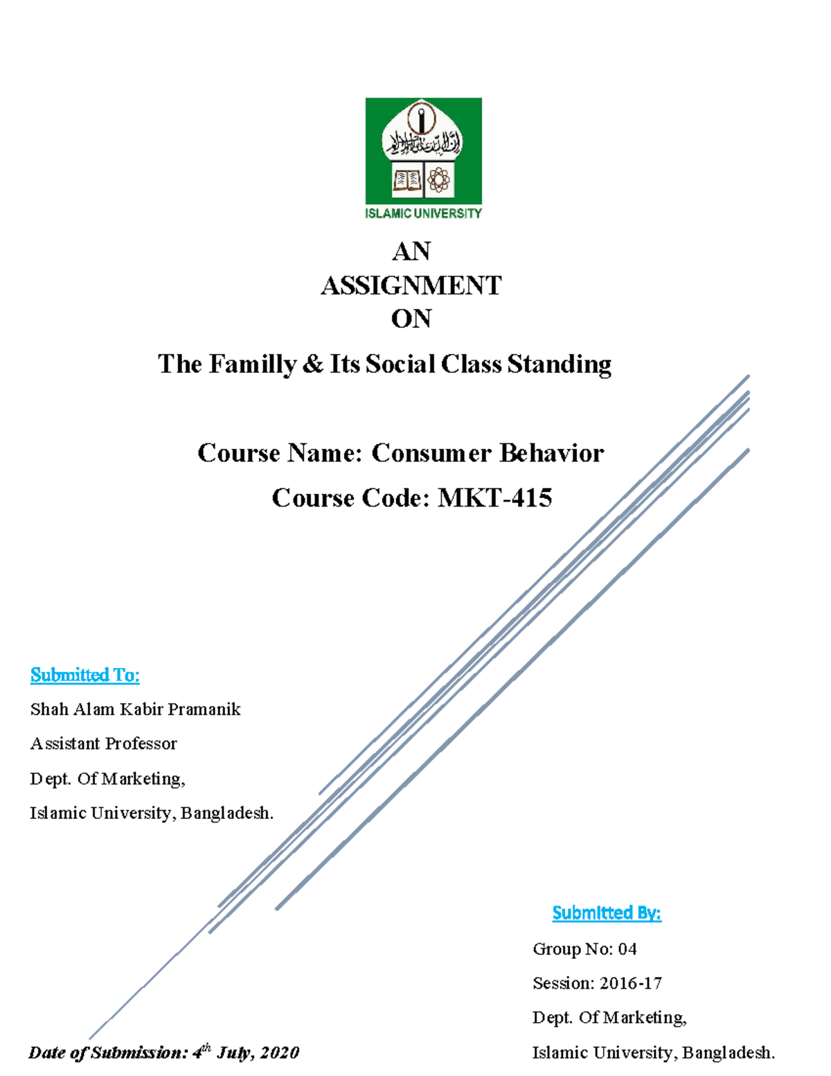 Consumer Behavior Assignment An Assignment On The Familly Its