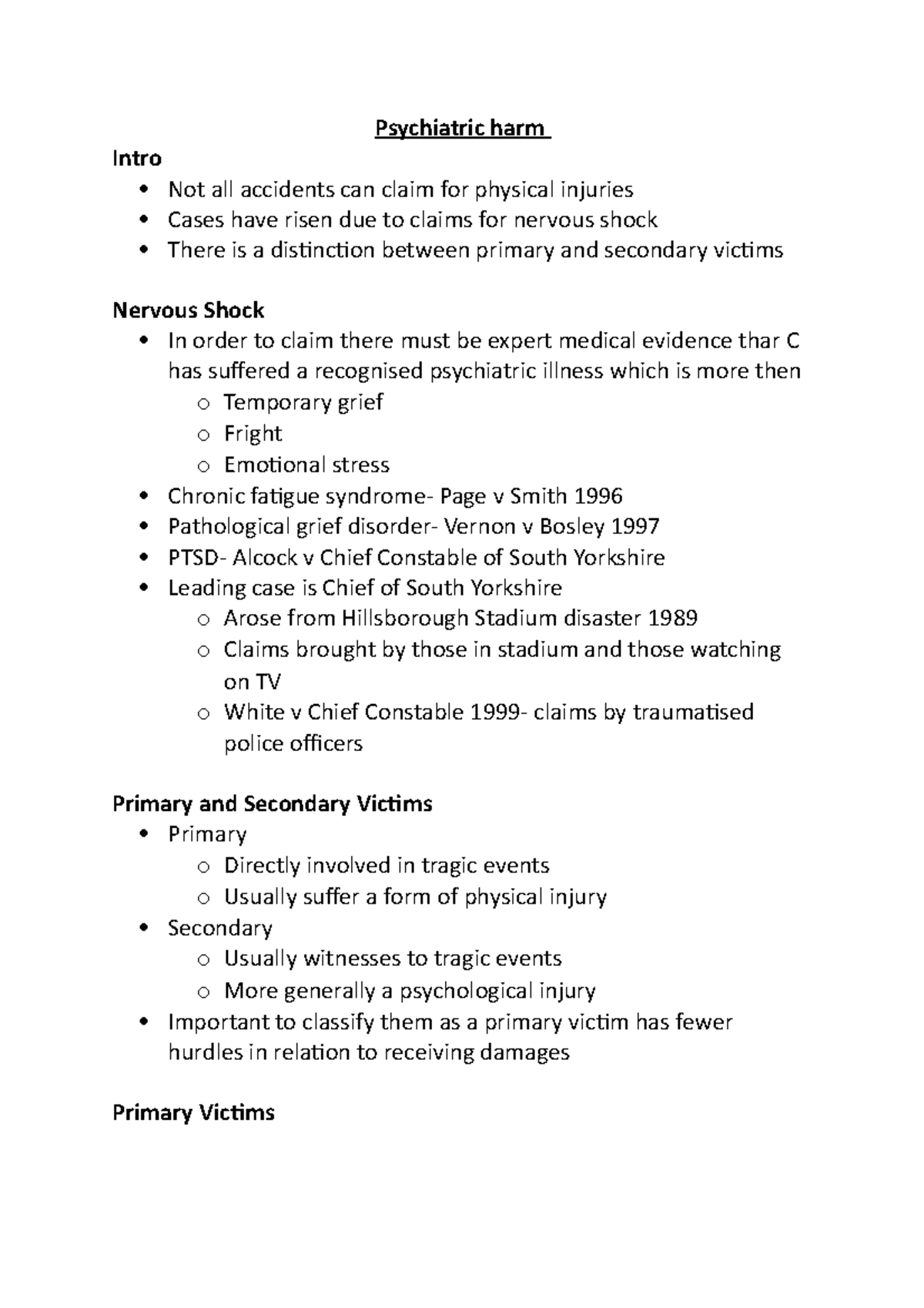 Psychiatric harm tort Psychiatric harm Intro Not all accidents can claim for physical