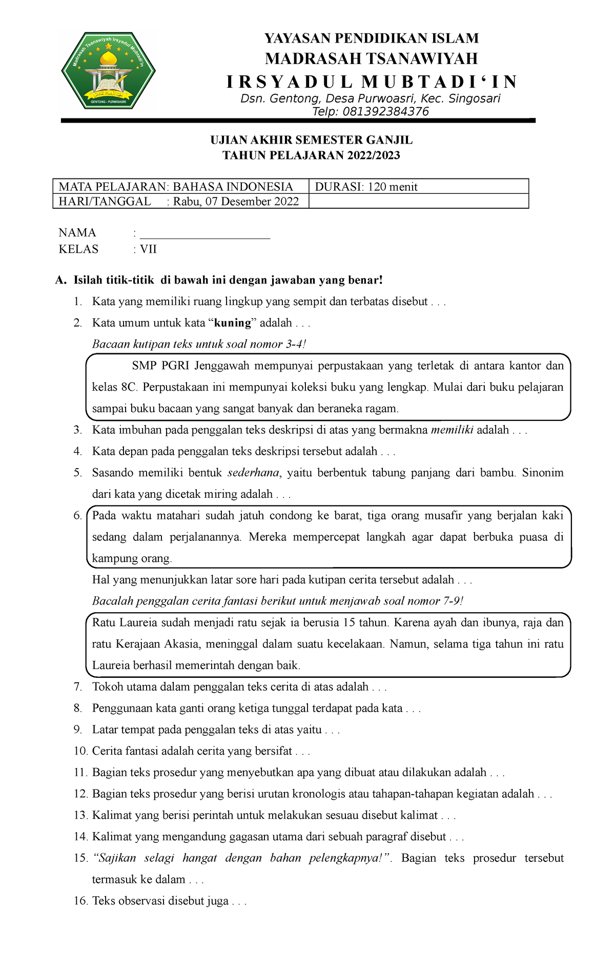 SOAL B. INDO VII - Soal Remidi PAS Ganjil MTs - YAYASAN PENDIDIKAN ...