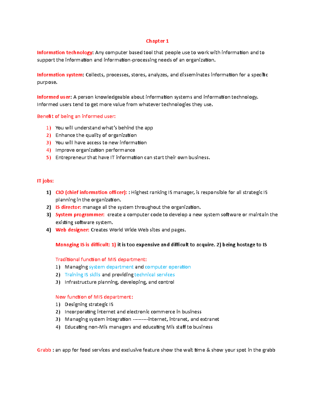 MIS chapter 1 summary - Chapter 1 Information technology: Any computer